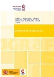 CORRUPCIÓN Y DESARROLLO | 9788491690030 | RODRÍGUEZ GARCÍA, NICOLÁS