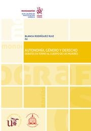 AUTONOMÍA, GÉNERO Y DERECHO | 9788491908050 | RODRÍGUEZ RUIZ, BLANCA