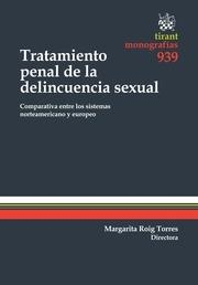 TRATAMIENTO PENAL DE LA DELINCUENCIA SEXUAL | 9788490536520 | ROIG TORRES, MARGARITA