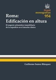 ROMA : EDIFICACIÓN EN ALTURA | 9788490539408 | SUÁREZ BLÁZQUEZ,GUILLERMO