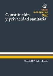 CONSTITUCIÓN Y PRIVACIDAD SANITARIA | 9788490537114 | SUÁREZ RUBIO, SOLEDAD Mª