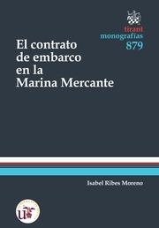 CONTRATO DE EMBARCO EN LA MARINA MERCANTE, EL | 9788490331583 | RIBES MORENO, ISABEL