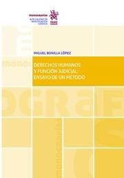 DERECHOS HUMANOS Y FUNCIÓN JUDICIAL : ENSAYO DE UN MÉTODO | 9788491197942 | BONILLA LÓPEZ, MIGUEL