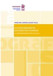 JUSTICIABILIDAD DE LOS DERECHOS HUMANOS, LA. LA CONTRADICCIÓN DE TESIS 293/2011 | 9788491690191 | GALVÁN TELLO, MARÍA DEL CARMEN