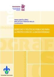 DERECHO Y POLÍTICAS PÚBLICAS PARA LA PROTECCIÓN DE LA BIODIVERSIDAD | 9788491691136 | GARCÍA LÓPEZ, TANIA