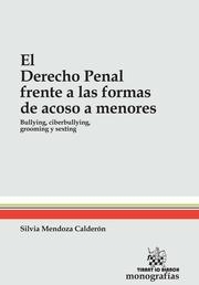 DERECHO PENAL FRENTE A LAS FORMAS DE ACOSO A MENORES, EL | 9788490337301 | MENDOZA CALDERÓN, SILVIA