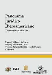 PANORAMA JURÍDICO IBEROAMERICANO. TEMAS CONSTITUCIONALES | 9788490868799 | VIDAURRI ARÉCHIGA, MANUEL