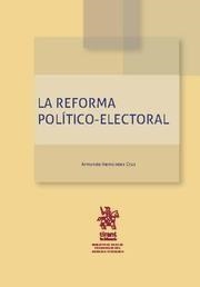 REFORMA POLÍTICO-ELECTORAL, LA | 9788491431909 | HERNÁNDEZ CRUZ, ARMANDO