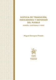 JUSTICIA DE TRANSICIÓN, INDICADORES Y DEFENSOR DEL PUEBLO | 9788491439912 | DONAYRE PINEDO, MIGUEL