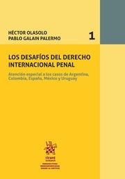 DESAFÍOS DEL DERECHO INTERNACIONAL PENAL, LOS | 9788491900269 | GALAIN PALERMO, PABLO
