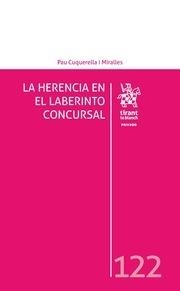 HERENCIA EN EL LABERINTO CONCURSAL, LA | 9788491900924 | CUQUERELLA I MIRALLES, PAU