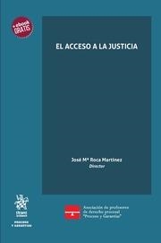 ACCESO A LA JUSTICIA, EL | 9788491900801 | ROCA MARTÍNEZ, JOSE MARÍA