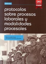 PROTOCOLOS SOBRE PROCESOS LABORALES Y MODALIDADES PROCESALES | 9788490539729 | LACALLE SERER, ELENA