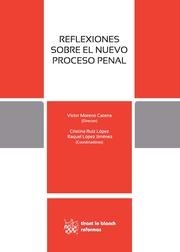 REFLEXIONES SOBRE EL NUEVO PROCESO PENAL | 9788490860489 | MORENO CATENA, VÍCTOR