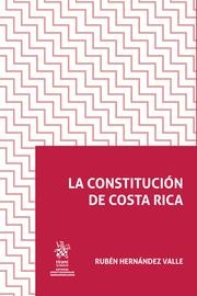 CONSTITUCIÓN DE COSTA RICA, LA | 9788413134031 | HERNÁNDEZ VALLE, RUBÉN
