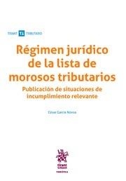 RÉGIMEN JURÍDICO DE LA LISTA DE MOROSOS TRIBUTARIOS | 9788491697916 | GARCÍA NOVOA, CÉSAR
