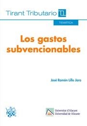 GASTOS SUBVENCIONABLES, LOS | 9788490867273 | LILLO JARA, JOSÉ RAMÓN