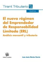 NUEVO RÉGIMEN DEL EMPRENDEDOR DE RESPONSABILIDAD LIMITADA (ERL), EL | 9788490863176 | MARTOS GARCÍA, JUAN JESÚS