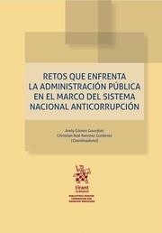 RETOS QUE ENFRENTA LA ADMINISTRACIÓN PÚBLICA EN EL SISTEMA DE NACIONAL ANTICORRUPCIÓN | 9788491698661 | GÓMEZ GONZÁLEZ, ARELY