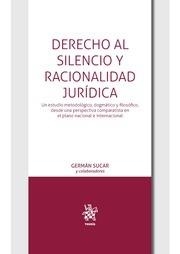DERECHO AL SILENCIO Y RECIONALIDAD JURÍDICA | 9788491909019 | CERDIO HERRÁN, JORGE