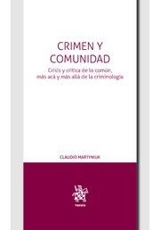CRIMEN Y COMUNIDAD | 9788491698487 | MARTYNIUK, CLAUDIO