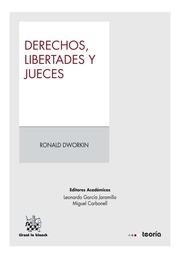 DERECHOS, LIBERTADES Y JUECES | 9788491192466 | DWORKIN, RONALD