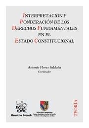 INTERPRETACIÓN Y PONDERACIÓN DE LOS DERECHOS FUNDAMENTALES EN EL ESTADO CONSTITUCIONAL | 9788490338094 | BARRAGÁN BARRAGÁN, JOSÉ