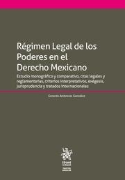 RÉGIMEN LEGAL DE LOS PODERES EN EL DERECHO MEXICANO | 9788413130491 | AMBROSIO GONZÁLEZ, GERARDO