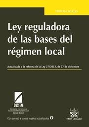 LEY REGULADORA DE LAS BASES DEL RÉGIMEN LOCAL | 9788490863480 | FUERTES LÓPEZ, FRANCISCO JAVIER
