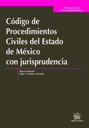CÓDIGO DE PROCEDIMIENTOS CIVILES DEL ESTADO DE MÉXICO CON JURISPRUDENCIA | 9788490867372 | CABALLERO GONZÁLEZ, EDGAR
