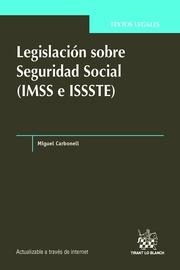 LEGISLACIÓN SOBRE SEGURIDAD SOCIAL (IMSS E ISSSTE) | 9788490866801 | CARBONELL SÁNCHEZ, MIGUEL