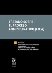 TRATADO SOBRE EL PROCESO ADMINISTRATIVO (LJCA) | 9788413130859 | CASTILLEJO MANZANARES, RAQUEL
