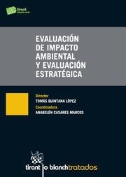 EVALUACIÓN DE IMPACTO AMBIENTAL Y EVALUACIÓN ESTRATÉGICA | 9788490539828 | QUINTANA LÓPEZ, TOMÁS