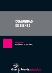 COMUNIDAD DE BIENES | 9788490537220 | REYES LÓPEZ, MARÍA JOSÉ