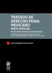 TRATADO DE DERECHO PENAL MEXICANO. PARTE ESPECIAL | 9788491437772 | HERNÁNDEZ-ROMO VALENCIA, PABLO