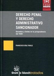 DERECHO PENAL Y DERECHO ADMINISTRATIVO SANCIONADOR | 9788490867235 | DÍAZ FRAILE, FRANCISCO