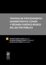 TRATADO DE PROCEDIMIENTO ADMINISTRATIVO COMÚN Y RÉGIMEN JURÍDICO BÁSICO DEL SECTOR PÚBLICO 2 TOMOS | 9788491434481 | GAMERO CASADO, EDUARDO