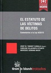ESTATUTO DE LAS VÍCTIMAS DE DELITOS, EL | 9788490868317 | TAMARIT SUMALLA, JOSEP M.ª