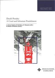 DEATH PENALTY : A CRUEL AND INHUMAN PUNISHMENT | 9788490862254 | ARROYO ZAPATERO, LUIS