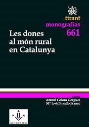 DONES AL MÓN RURAL A CATALUNYA, LES | 9788498766042 | COLOM GORGUES, ANTONIO / PUYALTO FRANCO, Mª JOSÉ