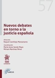 NUEVOS DEBATES EN TORNO A LA JUSTICIA ESPAÑOLA | 9788491199144 | ALONSO SALGADO, CRISTINA