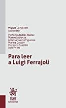 PARA LEER A LUIGI FERRAJOLI | 9788491439486 | ANDRÉS IBÁÑEZ, PERFECTO