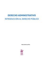 DERECHO ADMINISTRATIVO. INTRODUCCIÓN AL DERECHO PÚBLICO | 9788491902119 | LIDÓN LARA ORTIZ, MARÍA