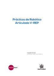 PRÁCTICAS DE ROBÓTICA ARTICULADA V-REP | 9788491191681 | ARMESTO ÁNGEL, LEOPOLDO
