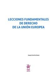 LECCIONES FUNDAMENTALES DE DERECHO DE LA UNIÓN EUROPEA | 9788491437130 | SARRIÓN ESTEVE, JOAQUÍN