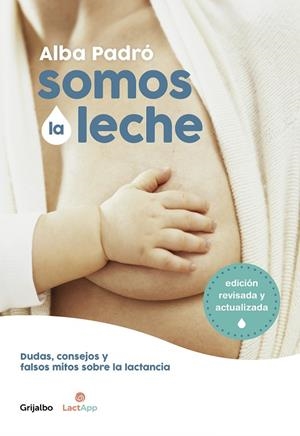 SOMOS LA LECHE | 9788418007156 | PADRÓ, ALBA