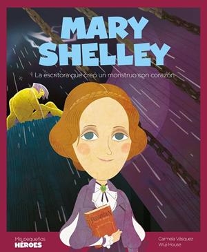 MARY SHELLEY | 9788418139055 | VASQUEZ, CARMELA