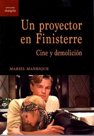PROYECTOR EN FINISTERRE, UN | 9788412077544 | MANRIQUE, MARIEL