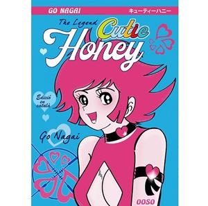 CUTIE HONEY. THE LEGEND | 9788494816093 | NAGAI, GO