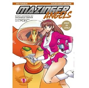 MAZINGER ANGELS 01 | 9788494816048 | NAGAI, GO / NIINA, AKIHIKO